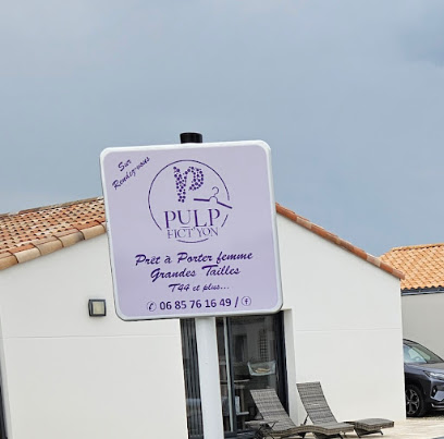 Pulp Fict'yon, Magasin De Vêtements à Dompierre-sur-Yon