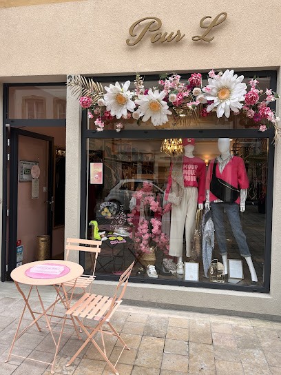 Pour L, Magasin de Vêtements à Thionville