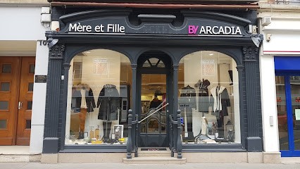 Mère et Fille By Arcadia, Magasin de Vêtements à Évreux